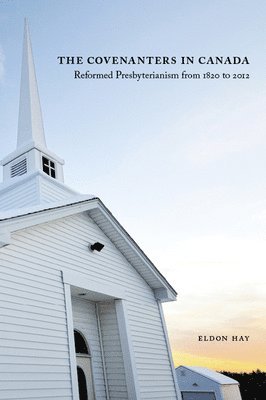 bokomslag Covenanters in Canada