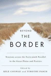 bokomslag Beyond the Border