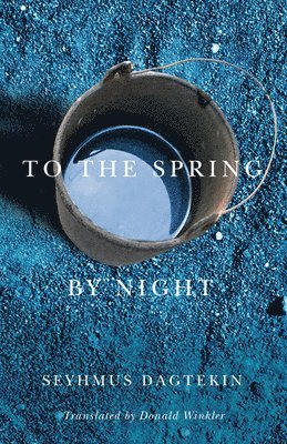 To the Spring, by Night 1
