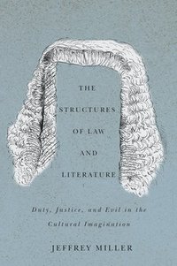bokomslag The Structures of Law and Literature