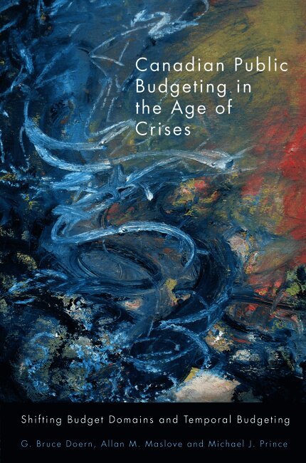 Canadian Public Budgeting in the Age of Crises