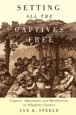 Setting All the Captives Free: Volume 71 1