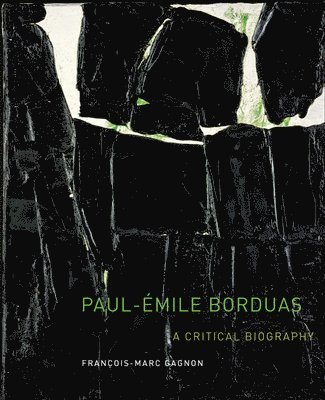 François-Marc Gagnon, Francois-Marc Gagnon - Paul-Émile Borduas, Inbunden