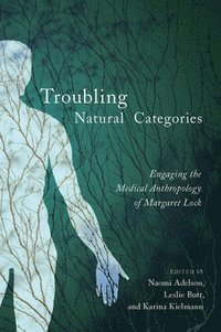 bokomslag Troubling Natural Categories