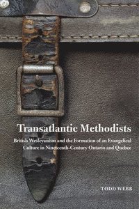 bokomslag Transatlantic Methodists: Volume 2