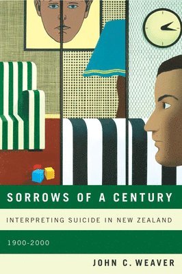 John C. Weaver - Sorrows of a Century, Inbunden