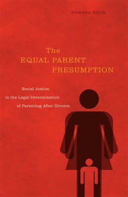 bokomslag The Equal Parent Presumption