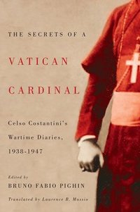bokomslag The Secrets of a Vatican Cardinal