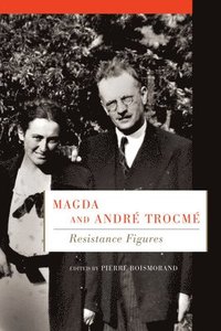 bokomslag Magda and Andre Trocme