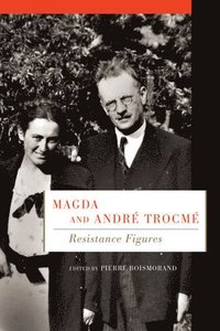 bokomslag Magda and André Trocmé