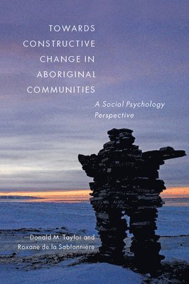 Towards Constructive Change in Aboriginal Communities 1