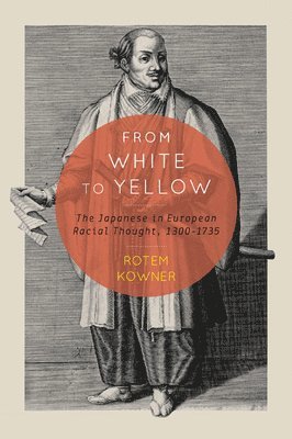 Rotem Kowner - From White to Yellow, Inbunden