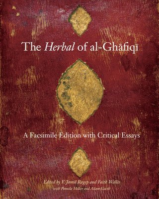 The Herbal of al-Ghafiqi 1