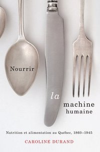 bokomslag Nourrir la machine humaine: Volume 27