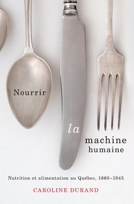 bokomslag Nourrir la machine humaine