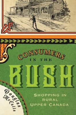 bokomslag Consumers in the Bush