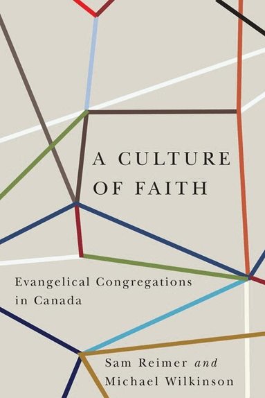 Sam Reimer, Michael Wilkinson - Culture of Faith, Häftad