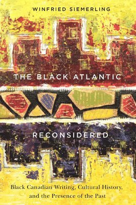 The Black Atlantic Reconsidered 1