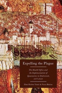 bokomslag Expelling the Plague: Volume 43