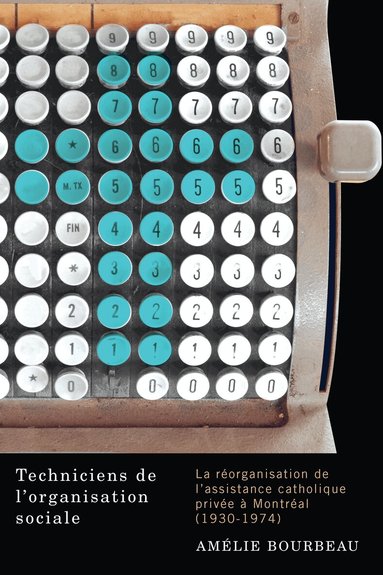 Amélie Bourbeau - Techniciens De L'organisation Sociale, Häftad