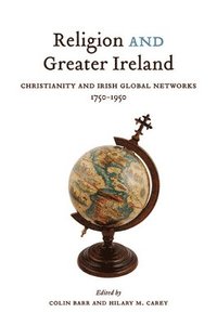 bokomslag Religion and Greater Ireland