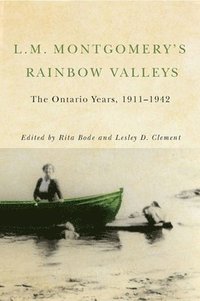 bokomslag L.M. Montgomery's Rainbow Valleys