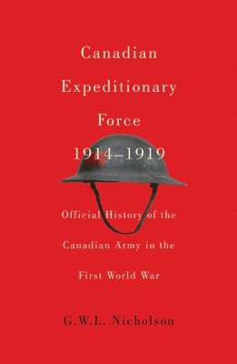 bokomslag Canadian Expeditionary Force, 1914-1919: Volume 235