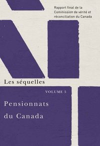 bokomslag Pensionnats du Canada : Les squelles