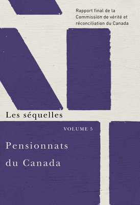 bokomslag Pensionnats du Canada : Les séquelles