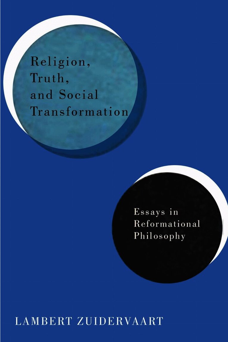 Religion, Truth, and Social Transformation