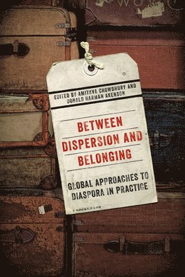 bokomslag Between Dispersion and Belonging