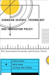bokomslag Canadian Science, Technology, and Innovation Policy