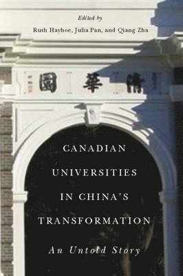 Canadian Universities in Chinas Transformation 1