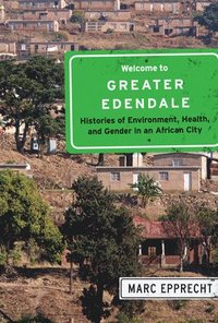 bokomslag Welcome to Greater Edendale: Volume 6