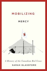 bokomslag Mobilizing Mercy: Volume 45