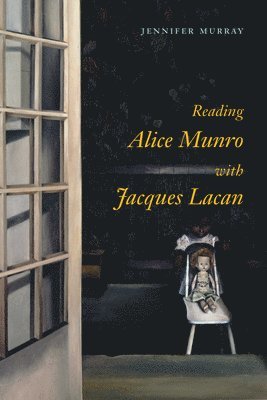 Reading Alice Munro with Jacques Lacan 1