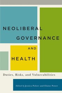 bokomslag Neoliberal Governance and Health