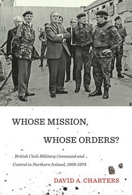 Whose Mission, Whose Orders? 1