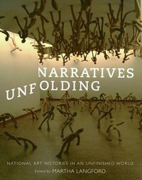 bokomslag Narratives Unfolding