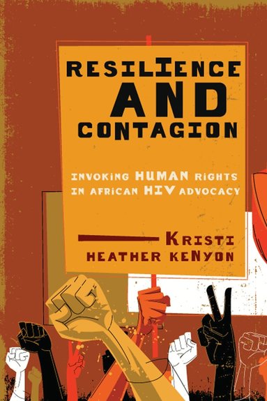 Kristi Heather Kenyon - Resilience and Contagion, Häftad