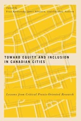 bokomslag Toward Equity and Inclusion in Canadian Cities: Volume 8