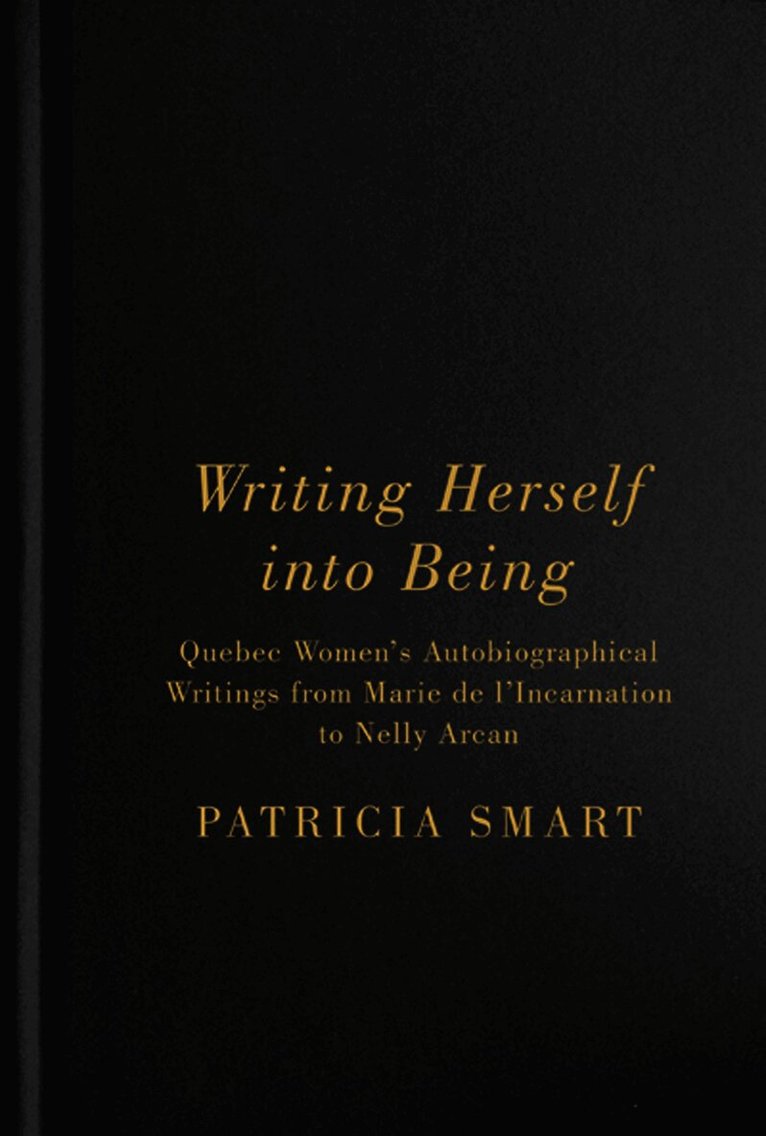 Writing Herself Into Being