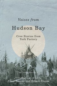 bokomslag Voices from Hudson Bay: Volume 5