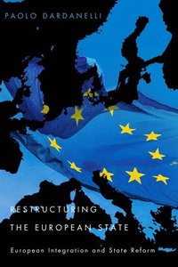 bokomslag Restructuring the European State