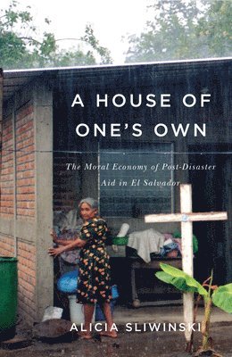 Alicia Sliwinski - House of One's Own, Inbunden