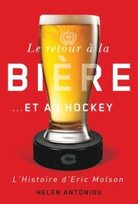 bokomslag retour à la bière...et au hockey