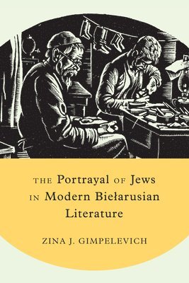 The Portrayal of Jews in Modern Bielarusian Literature 1