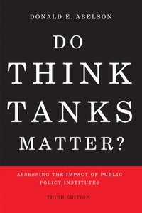 bokomslag Do Think Tanks Matter?