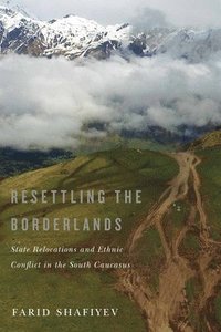 bokomslag Resettling the Borderlands