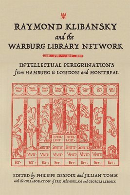 Raymond Klibansky and the Warburg Library Network 1